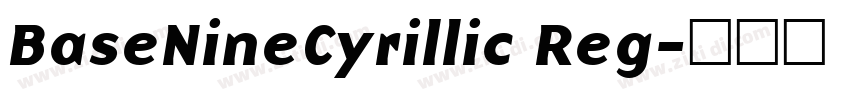 BaseNineCyrillic Reg字体转换